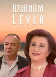 Üzgünüm Leyla