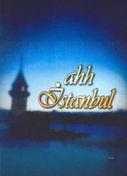 Ahh İstanbul