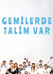 Gemilerde Talim Var