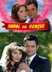 Hayal ve Gerçek