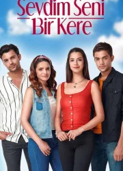 Sevdim Seni Bir Kere