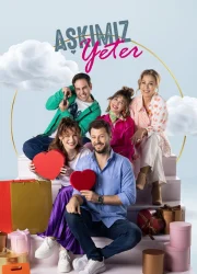 Aşkımız Yeter